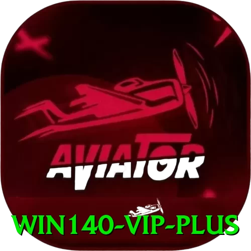win140 - VIP Plus - 💎 apk